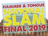 National Slam Final - 1st June - Royal Albert Hall